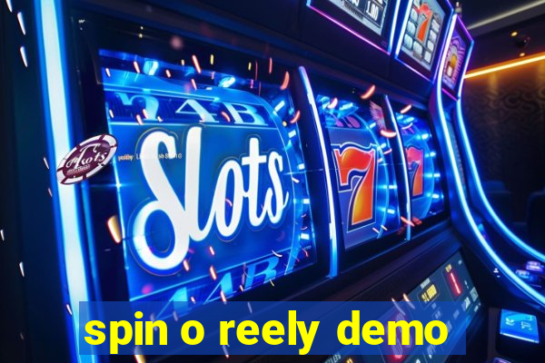 spin o reely demo